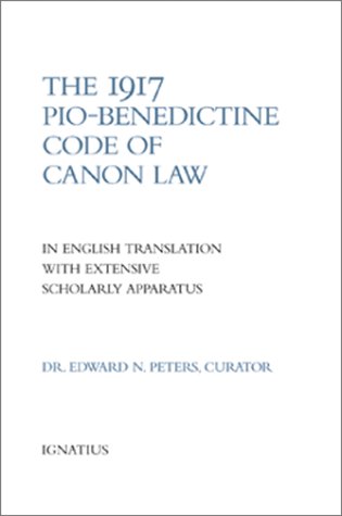 1917 Pio-Benedictine Code of Canon Law [Hardcover]