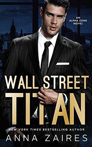 Wall Street Titan  An Alpha Zone Novel [Paperback]