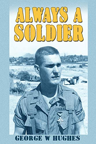 Always A Soldier [Paperback]