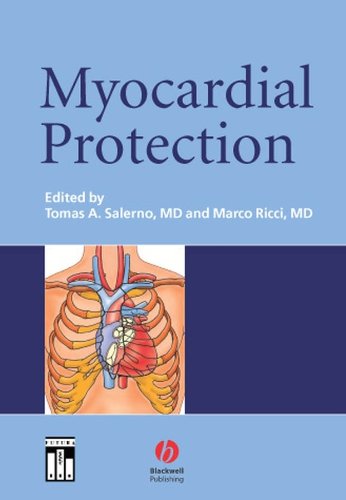 Myocardial Protection [Hardcover]