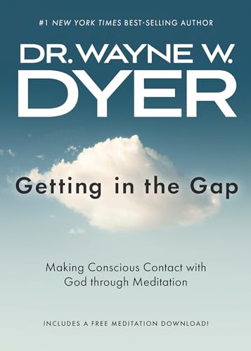 Getting in the Gap Making Conscious Contact with God through Meditation [Paperback]