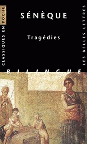 Seneque, Tragedies [Paperback]
