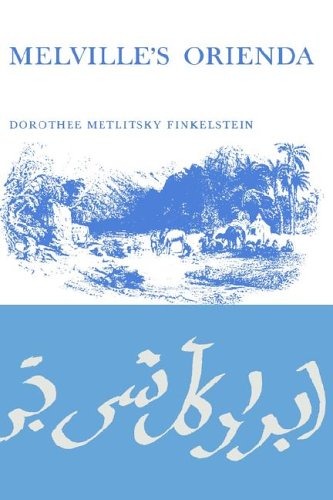 Melville&39s Orienda [Hardcover]