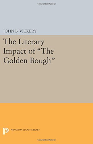 The Literary Impact of &quotThe Golden Bough&quot [Paperback]
