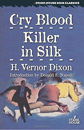 Cry Blood / Killer In Silk [Paperback]