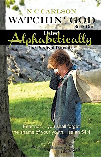 Watchin' God Book One [Paperback]