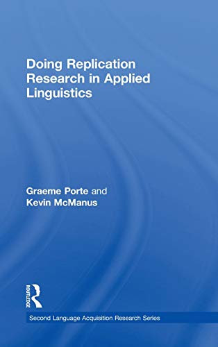 Doing Replication Research in Applied Linguistics [Hardcover]