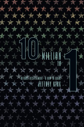 10 Million To 1  Refugee Resettlement - A How-to Guide [Paperback]