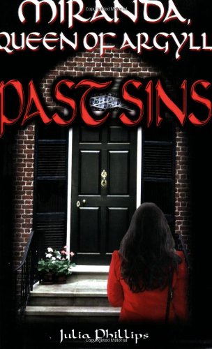 Miranda, Queen Of Argyll Past Sins [Paperback]