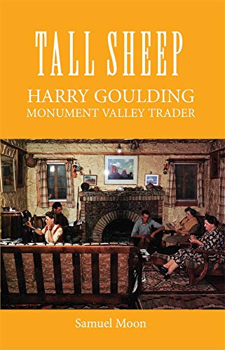 Tall Sheep Harry Goulding Monument Valley Trader [Paperback]