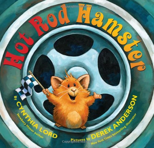Hot Rod Hamster [Hardcover]