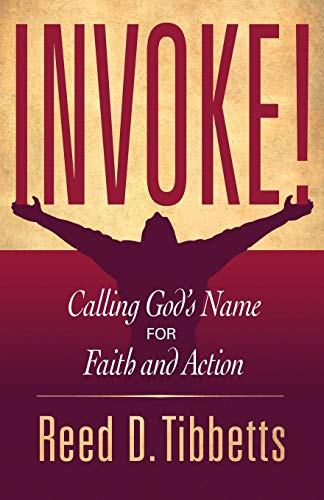 Invoke Calling God's Name For Faith And Action [Paperback]