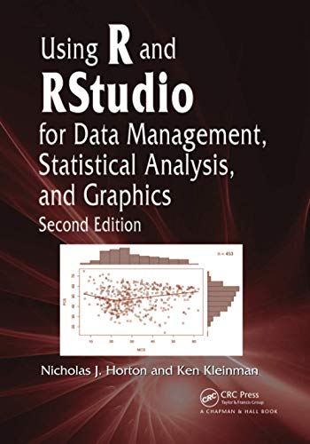 Using R and RStudio for Data Management, Statistical Analysis, and Graphics [Paperback]