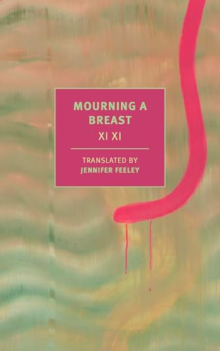 Mourning a Breast [Paperback]