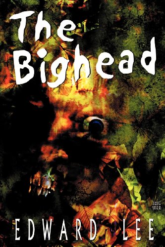 The Bighead  Author's Preferred Version [Paperback]