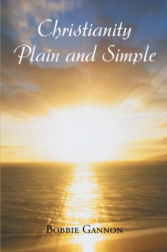 Christianity Plain And Simple [Paperback]