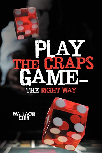 Play the Craps Game&mdashthe Right Way [Paperback]
