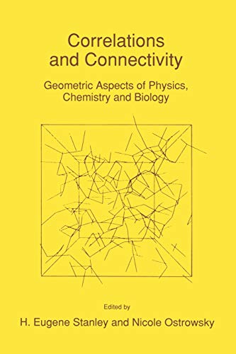 Correlations and Connectivity: Geometric Aspects of Physics, Chemistry and Biolo [Paperback]