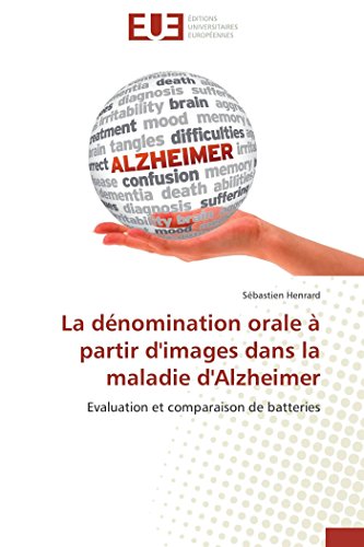 Denomination Orale a Partir d'Images Dans la Maladie D'Alzheimer [Paperback]