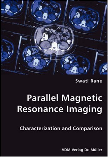 Parallel Magnetic Resonance Imaging [Unknown]