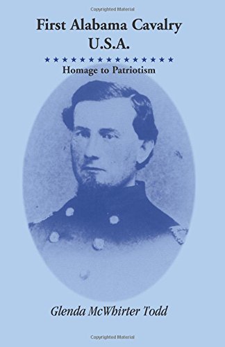 First Alabama Cavalry, Usa Homage To Patriotism [Paperback]