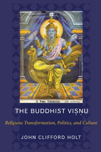 The Buddhist Visnu Religious Transformation, Politics, and Culture [Paperback]