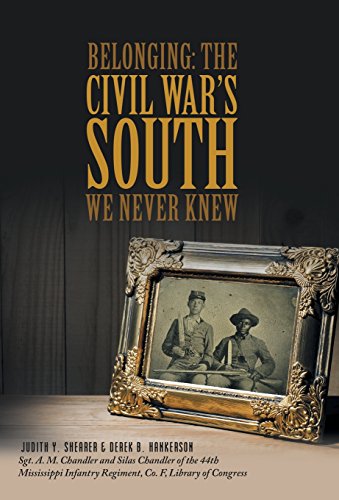 Belonging The Civil War's South We Never Knew [Hardcover]