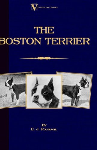 Boston Terrier (a Vintage Dog Books [Hardcover]