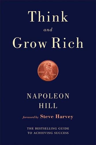 Think and Grow Rich [Paperback]