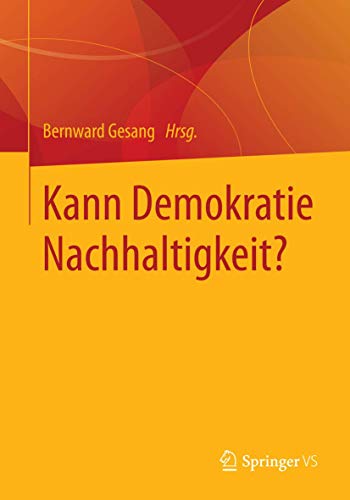 Kann Demokratie Nachhaltigkeit [Paperback]