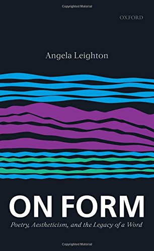 On Form Poetry, Aestheticism, and the Legacy of a Word [Paperback]