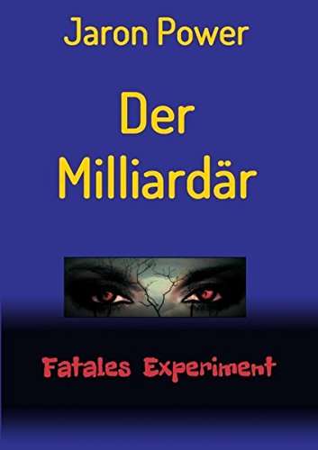Der Milliardar (german Edition) [Paperback]