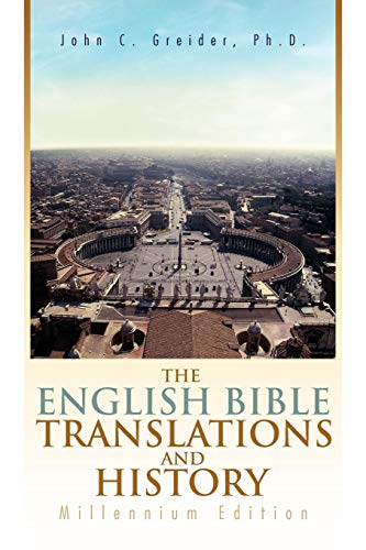 English Bible Translations and History  Millennium Edition [Paperback]