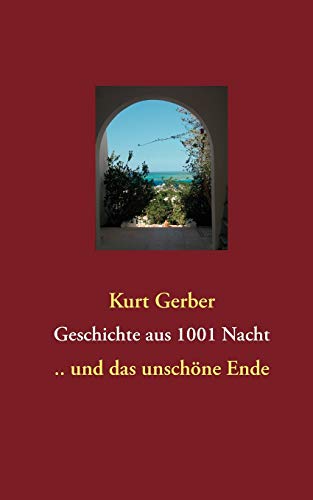 Geschichte Aus 1001 Nacht [Paperback]
