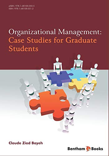 Organizational Management  Case Studies for Graduate Students [Paperback]