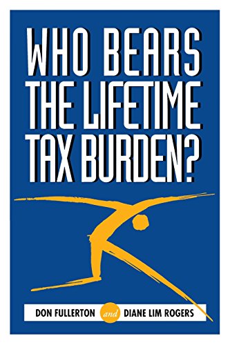 Who Bears the Lifetime Tax Burden [Paperback]