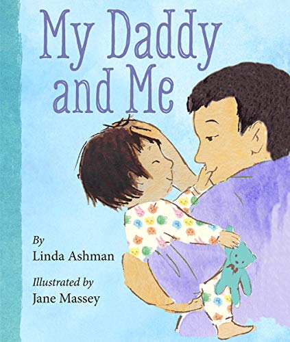 My Daddy and Me [Board book]
