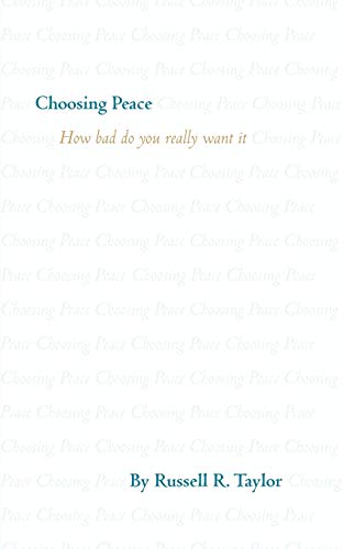 Choosing Peace [Paperback]