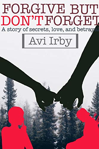 FORGIVE but Don't FORGET [Paperback]