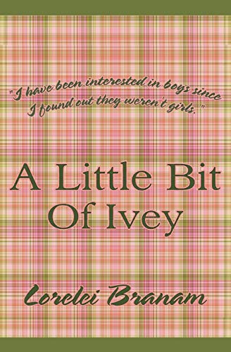 Little Bit of Ivey [Paperback]