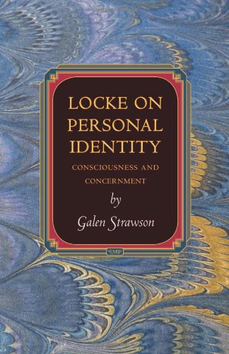 Locke on Personal Identity Consciousness and Concernment [Hardcover]