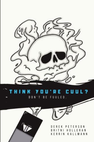 Think You're Cuul  Don't Be Fuuled [Paperback]