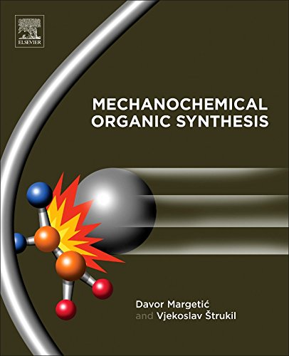 Mechanochemical Organic Synthesis [Hardcover]