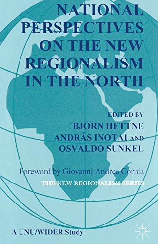 National Perspectives on the New Regionalism in the North [Paperback]
