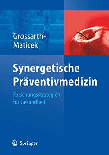 Synergetische Prventivmedizin Strategien fr Gesundheit [Hardcover]