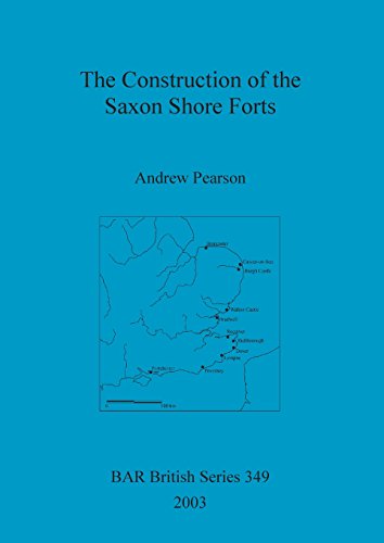 The Construction of the Saxon Shore Forts [Paperback]