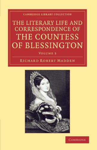 The Literary Life and Correspondence of the Countess of Blessington [Paperback]