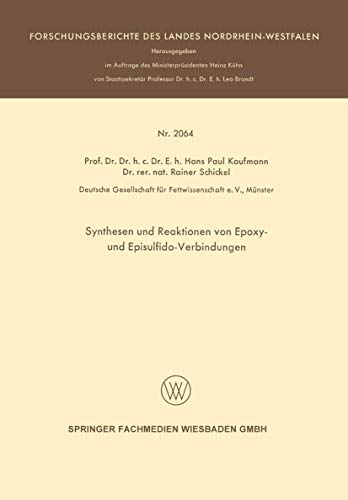 Synthesen und Reaktionen von Epoxy- und Episulfido-Verbindungen [Paperback]