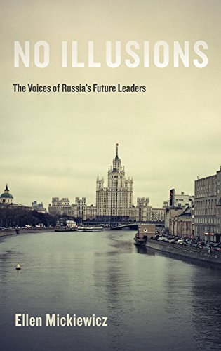 No Illusions The Voices of Russia's Future Leaders, with a New Introduction [Hardcover]