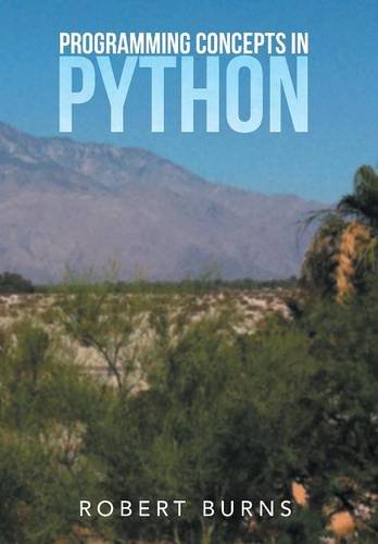Programming Concepts In Python [Hardcover]